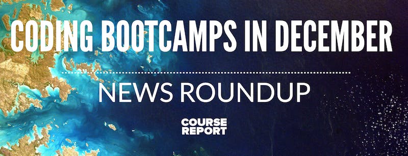 Coding bootcamp news roundup december 2016 v2