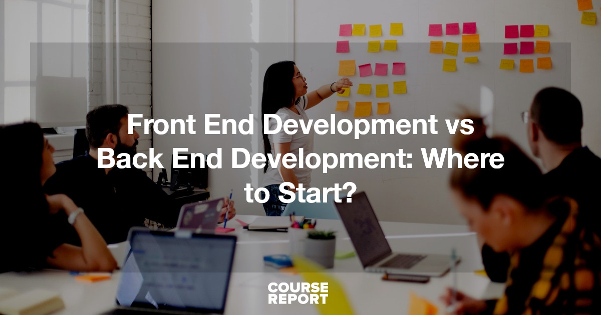 Front End Development vs Back End Development: Where | Course ... image